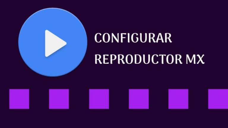 como configurar reproductor mx app