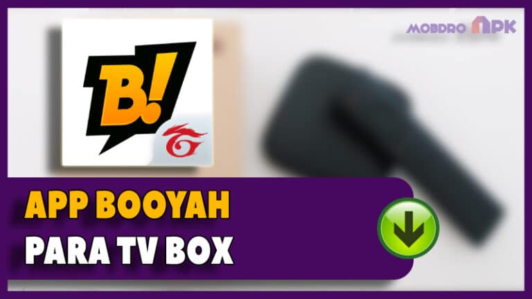 instalar Booyah para tv box