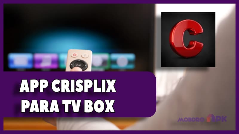 crisplix para tv box app