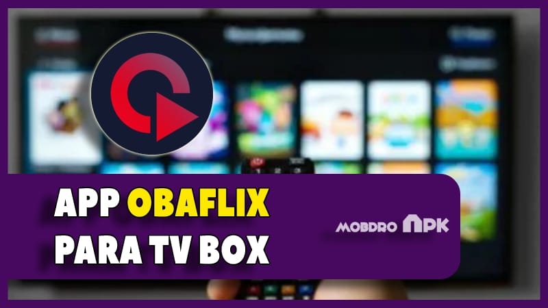 descargar obaflix apk tv box