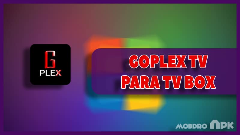 go plex tv para tv box