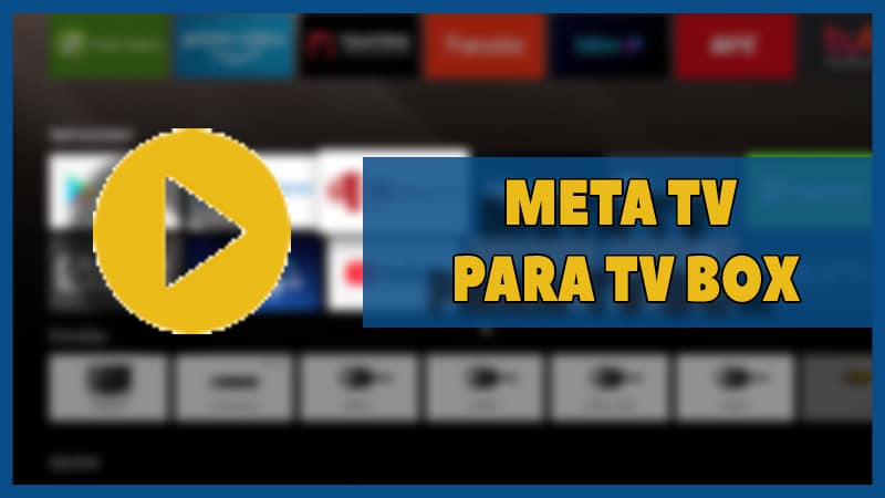 Meta TV para TV Box - Descargar APP & Instalar APK