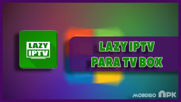 lazy iptv para tv box