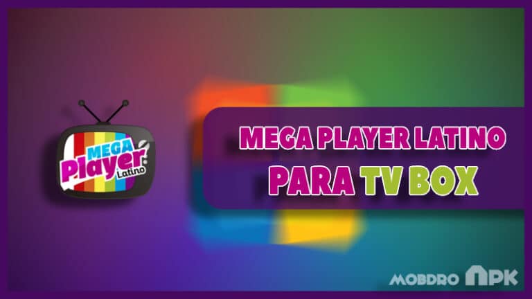 mega player latino tv box