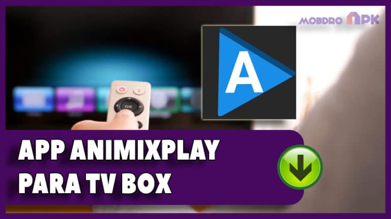 como descargar animixplay para tv box