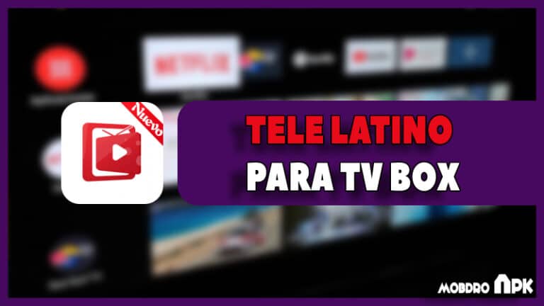 descargar tele latino para tv box