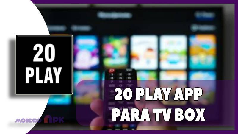 20 play tv box