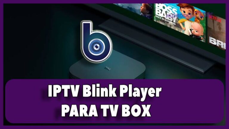 IPTV Blink Player tv box