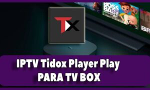 IPTV Tidox Player Play tv box