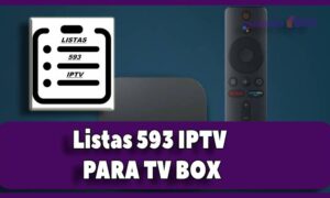 Listas 593 IPTV tv box