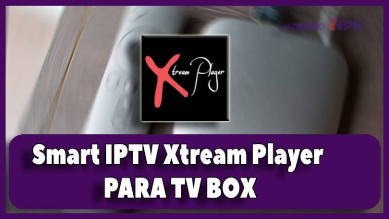 Smart IPTV Xtream Player tv box
