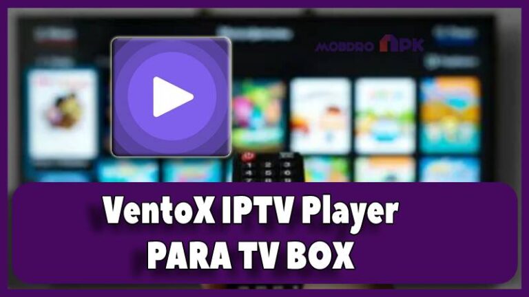 VentoX IPTV Player tv box