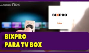 bixpro app para tv box