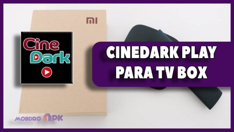 cine dark play tv box