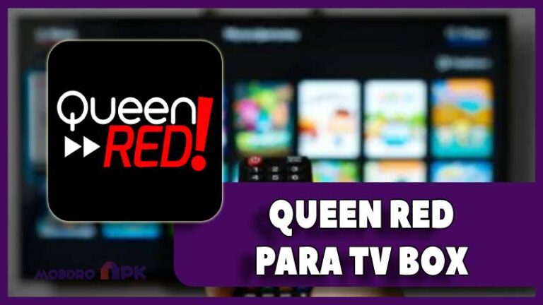 descargar queen red para tv box app