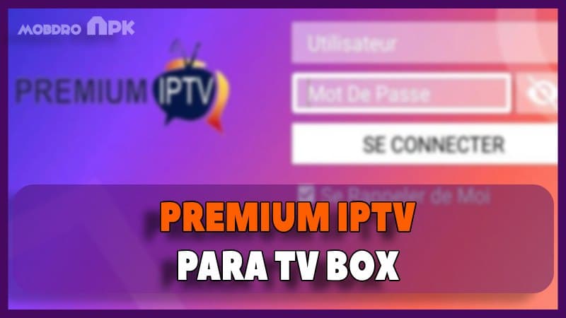 app Premium IPTV tv box