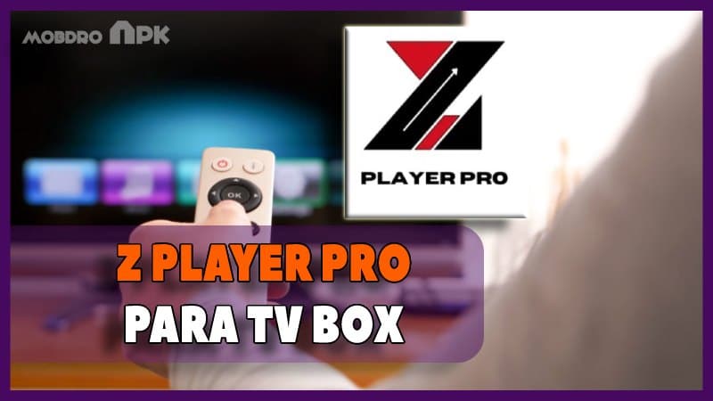 app Z Player Pro tv box