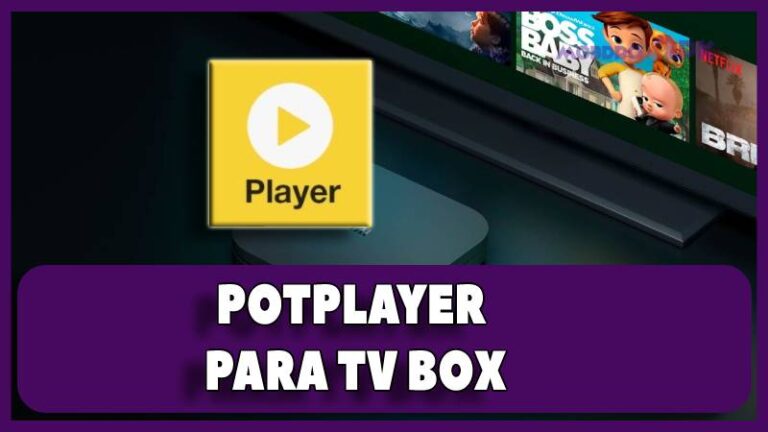 potplayer para tv box